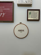 Abide – Embroidered Hoop Wall Art (8”)